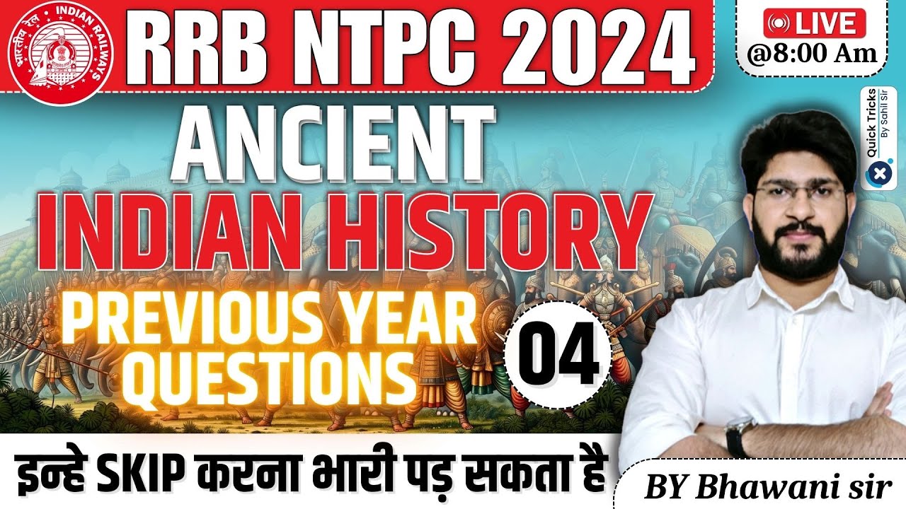 RRB NTPC 2024| Ancient Indian History PYQ-04| RRB NTPC GA Previous Year Questions | by Bhawani sir