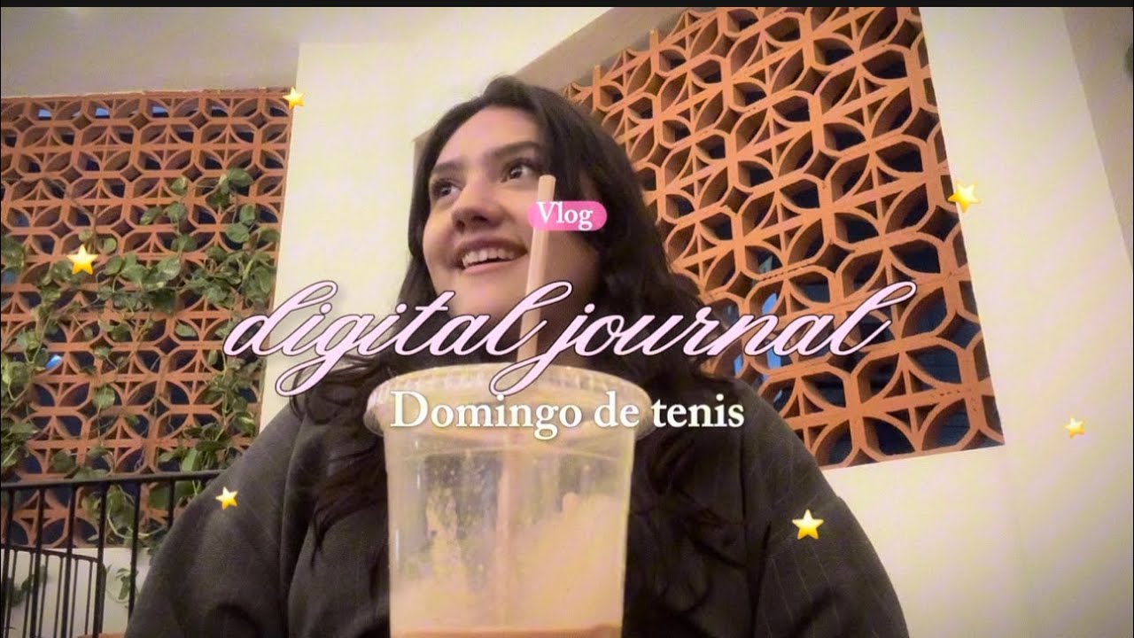 Domingo de tenis - 01-03-26 | mi journal digital ❀