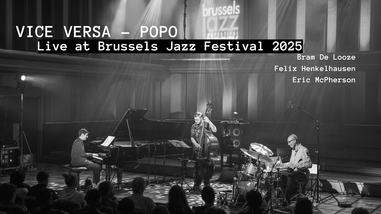 Popo - Vice Versa - Live at Brussels Jazz Festival 2025