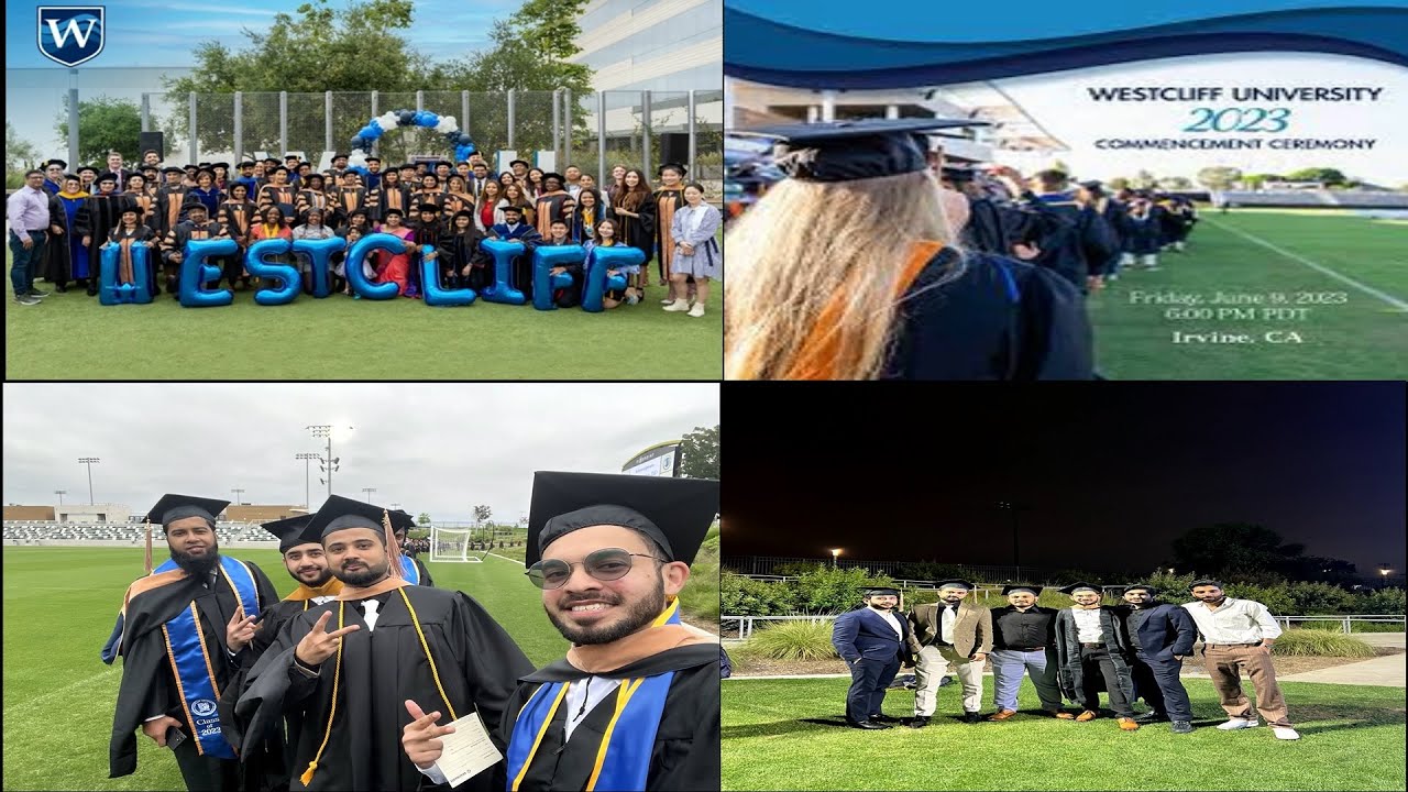 Westcliff University Commencement: Celebrating my Graduation!