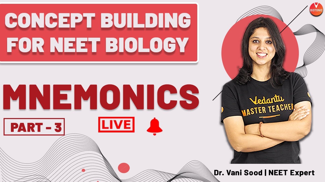 Mnemonics Part-3 | How to Memorize Anything | Hack Your Memory | Dr. Vani Sood | Vedantu