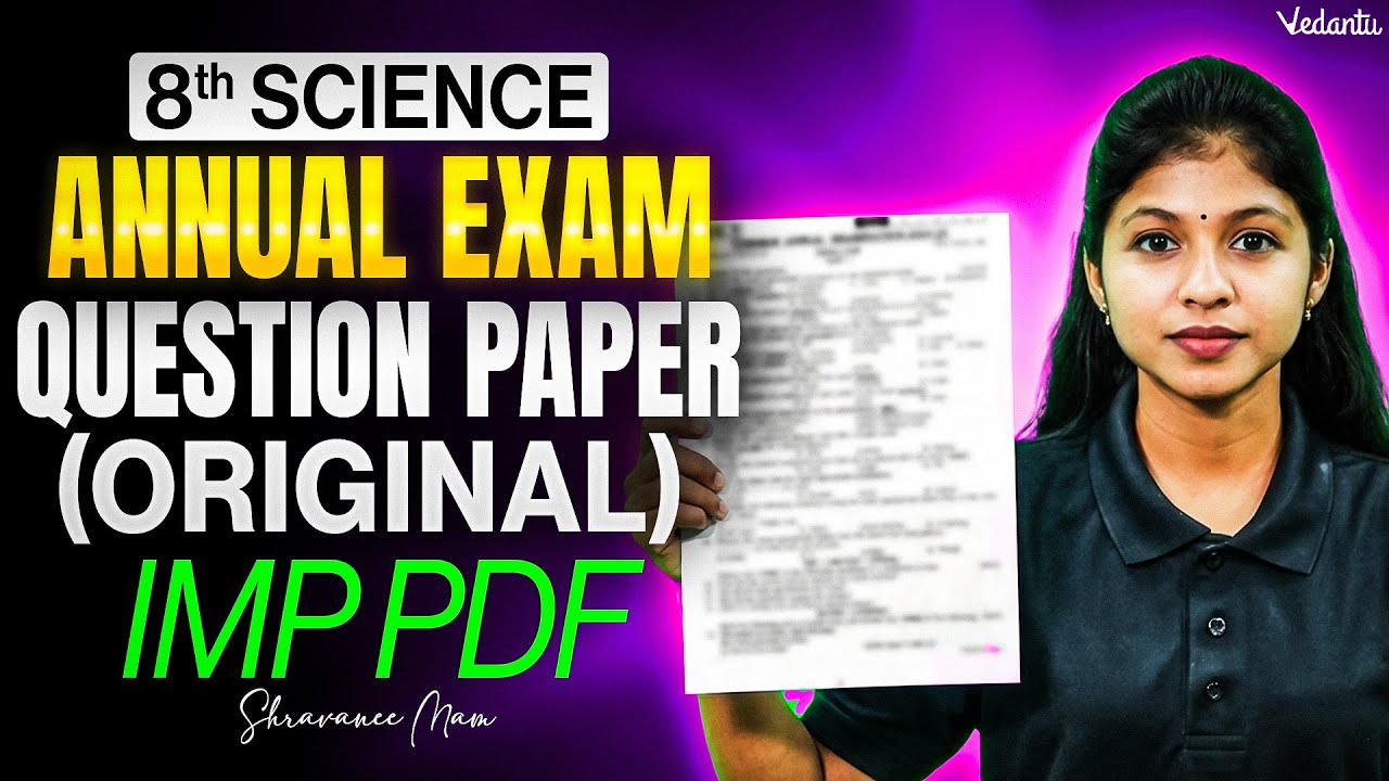 8th Science Annual Exam Question Paper | PDF in Description ✅ | Shravanee Ma&rsquo;am 