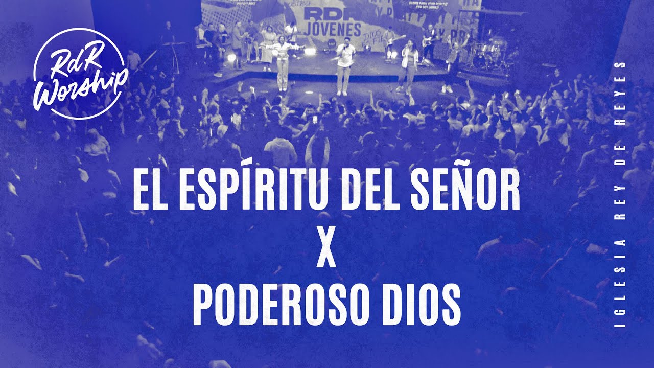 El Espíritu del Señor | Claudio Freidzon | Rey de Reyes Worship