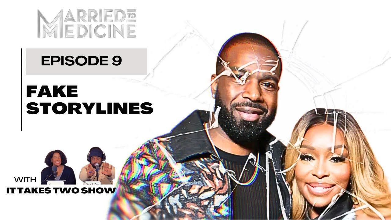 Fake Storylines | Married To Medicine S12 E9 | RECAP & REVIEW | #marriedtomedicine #bravo