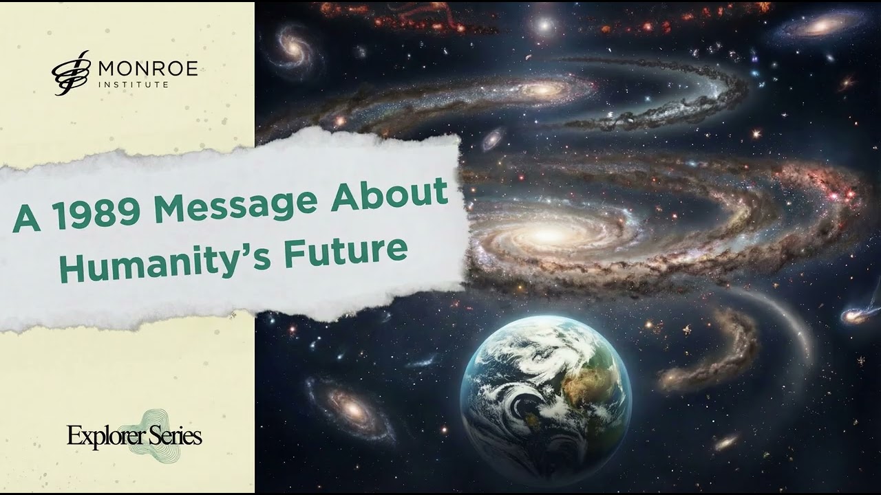 A 1989 Message About Humanity&rsquo;s Future | Explorer GLS #82