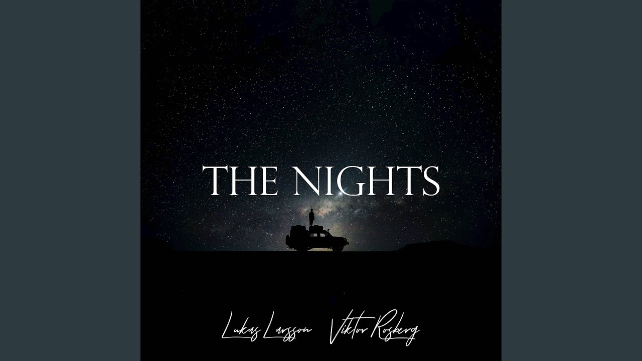 The Nights (Acoustic)