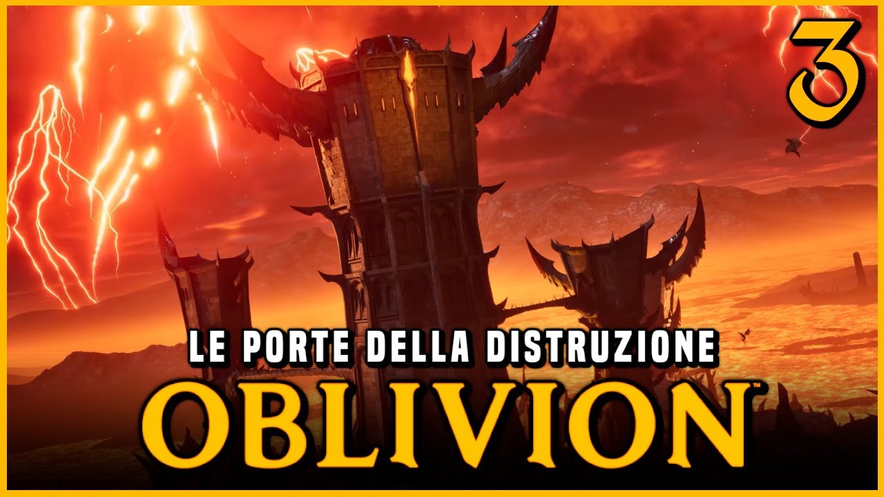 OBLIVION Remastered #3 - Le Porte della Distruzione