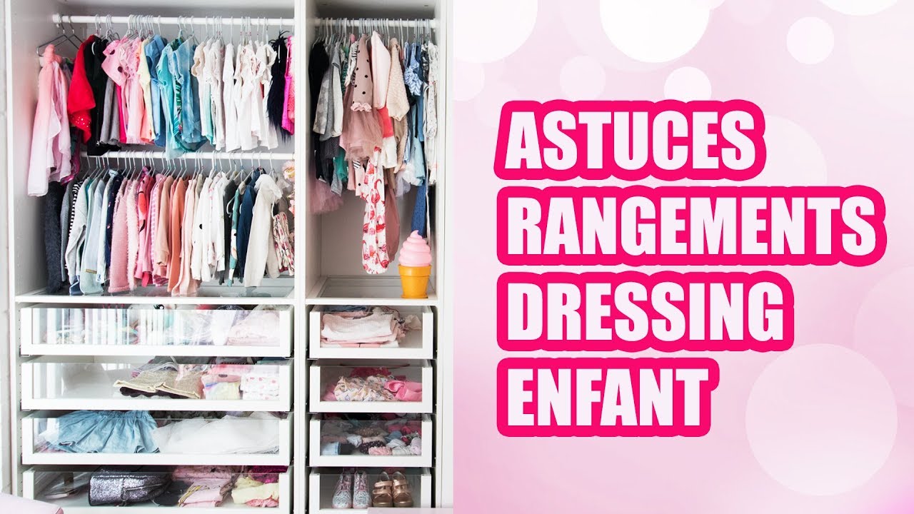 ASTUCES DE RANGEMENT DRESSING ENFANT 👍
