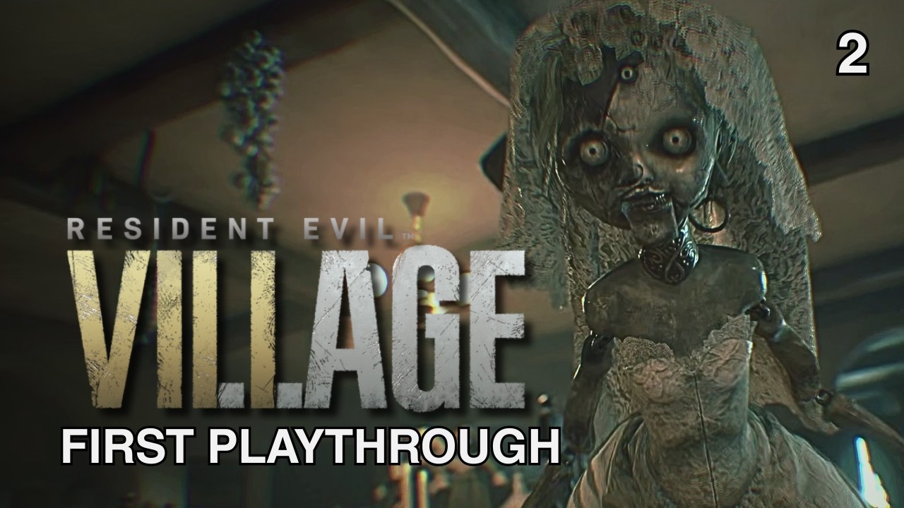 The Dollhouse - Resident Evil Village [2]