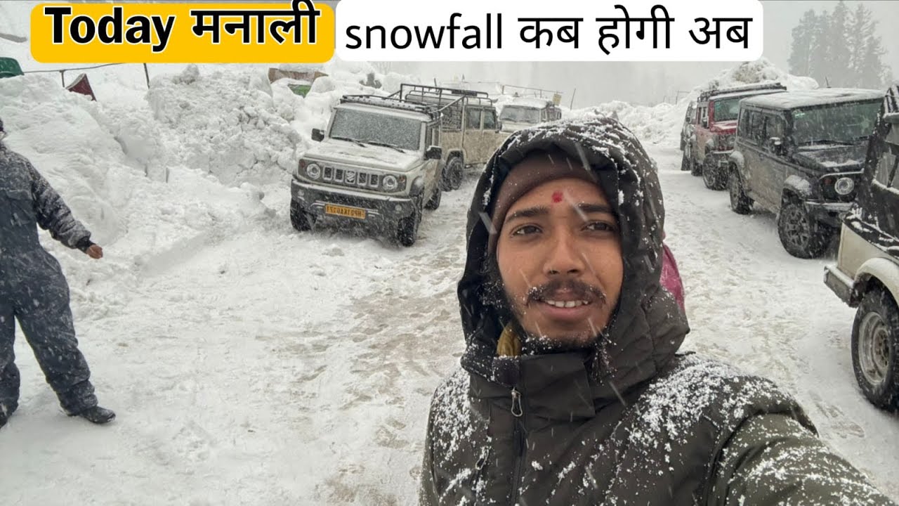 Today Manali Live snow Update || Manali Snow point || Live snowfall kub hogi Manali main ab phir se