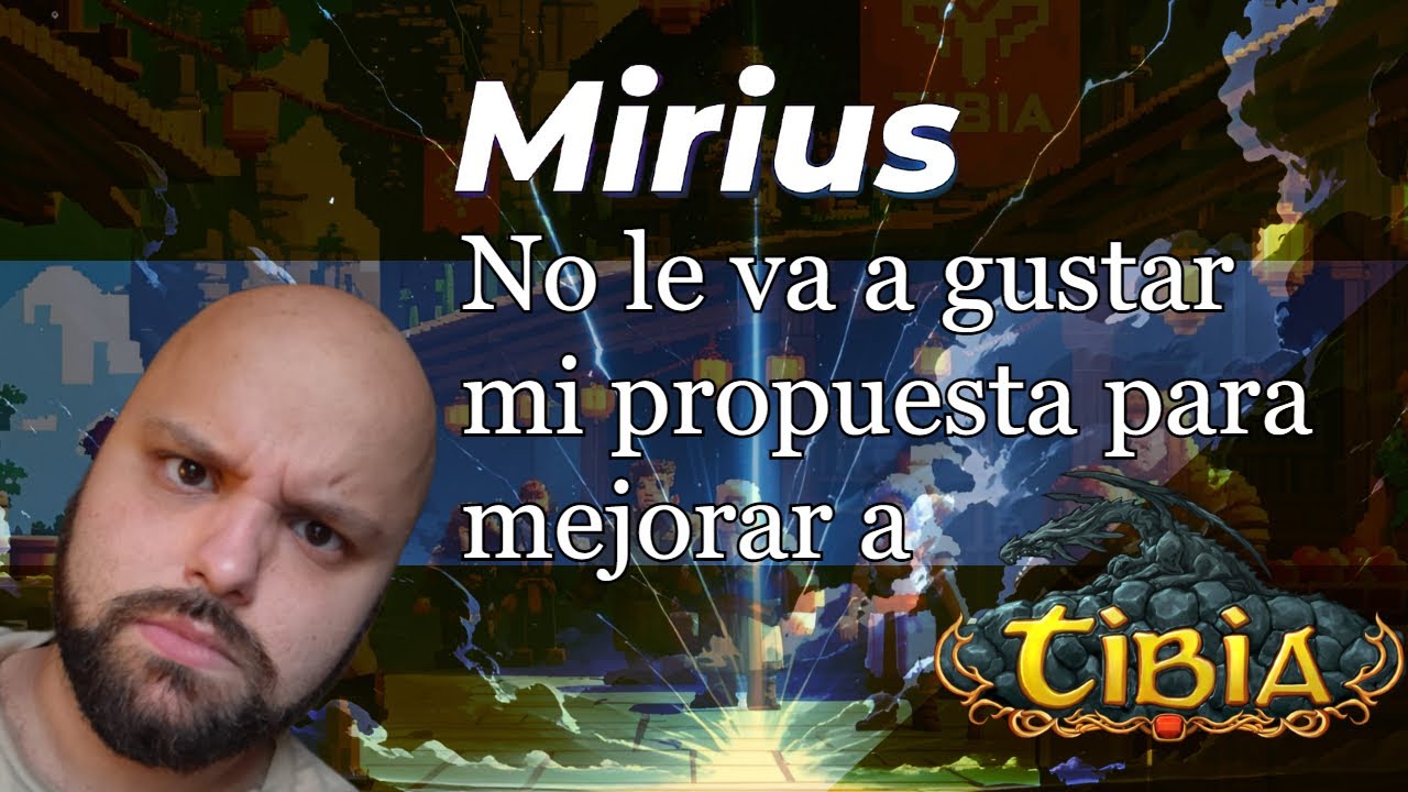 PROPUESTAS PARA MEJORAR TIBIA CON @runerf