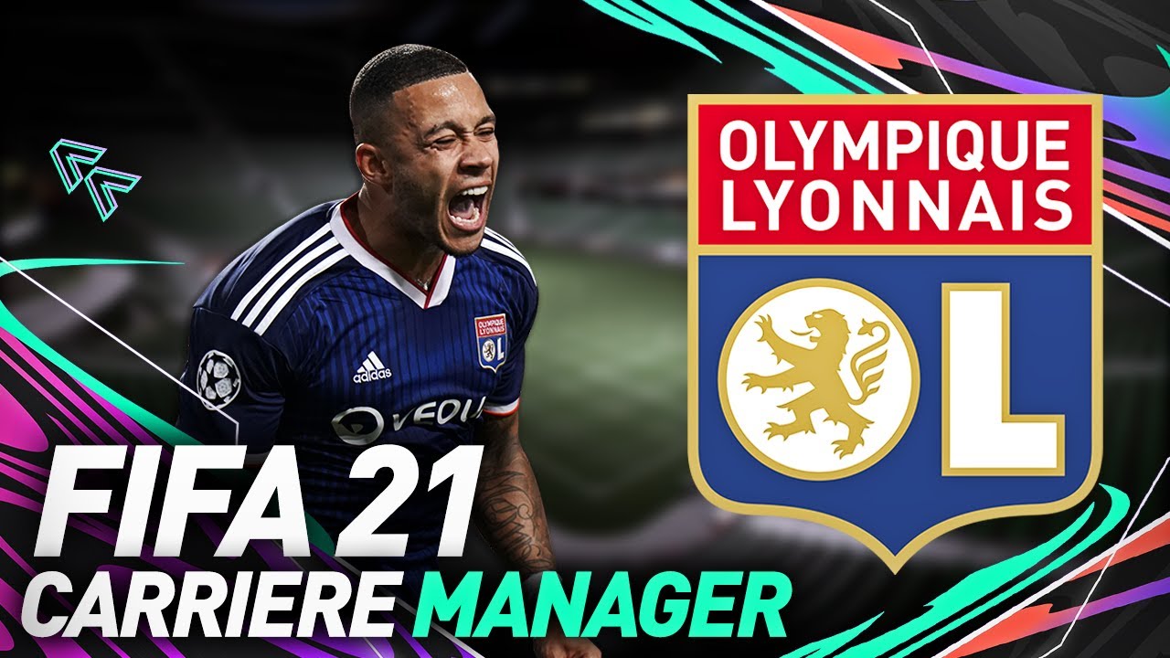 FIFA 21 | CARRI&Egrave;RE MANAGER LYON : LE NOUVEAU PROJET !