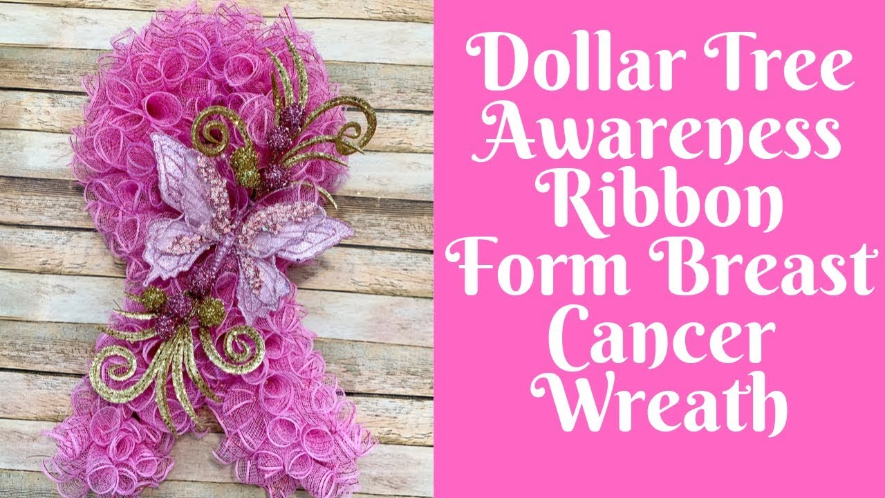 Wonderful Wreaths: Dollar Tree Awareness Ribbon Form Breast Cancer Wreath