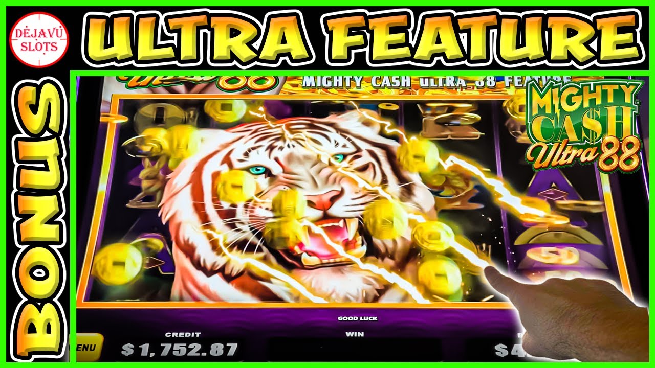 I GOT THE ULTRA FEATURE ON MIGHTY CASH ULTRA 88 SLOT MACHINE