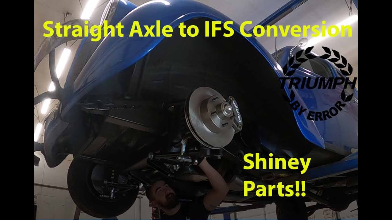 Converting our 1938 Plymouth to IFS!