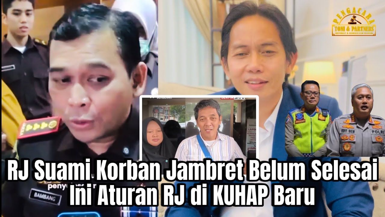 Restorative Justice Suami Korban Jambret Belum Selesai, Ini Aturan RJ di KUHAP Baru