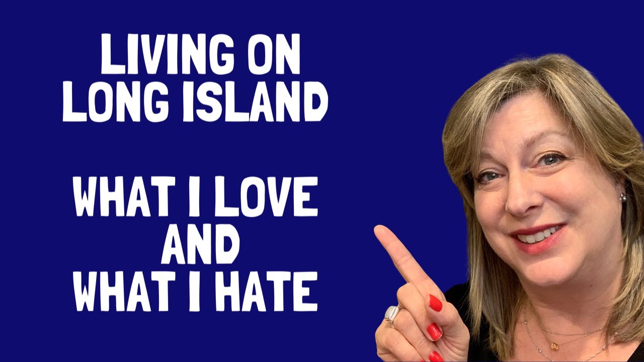 Living on Long Island