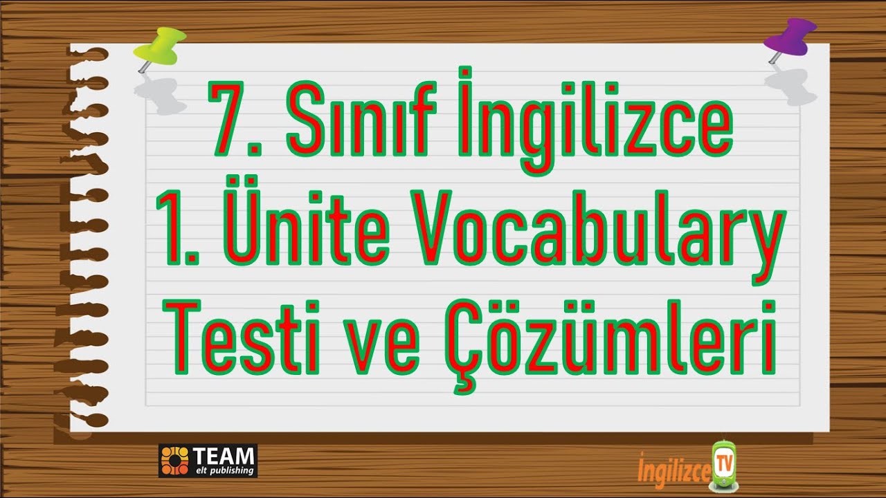 7.Sınıf İngilizce 1.Ünite Kelime Testi ve Çözümleri