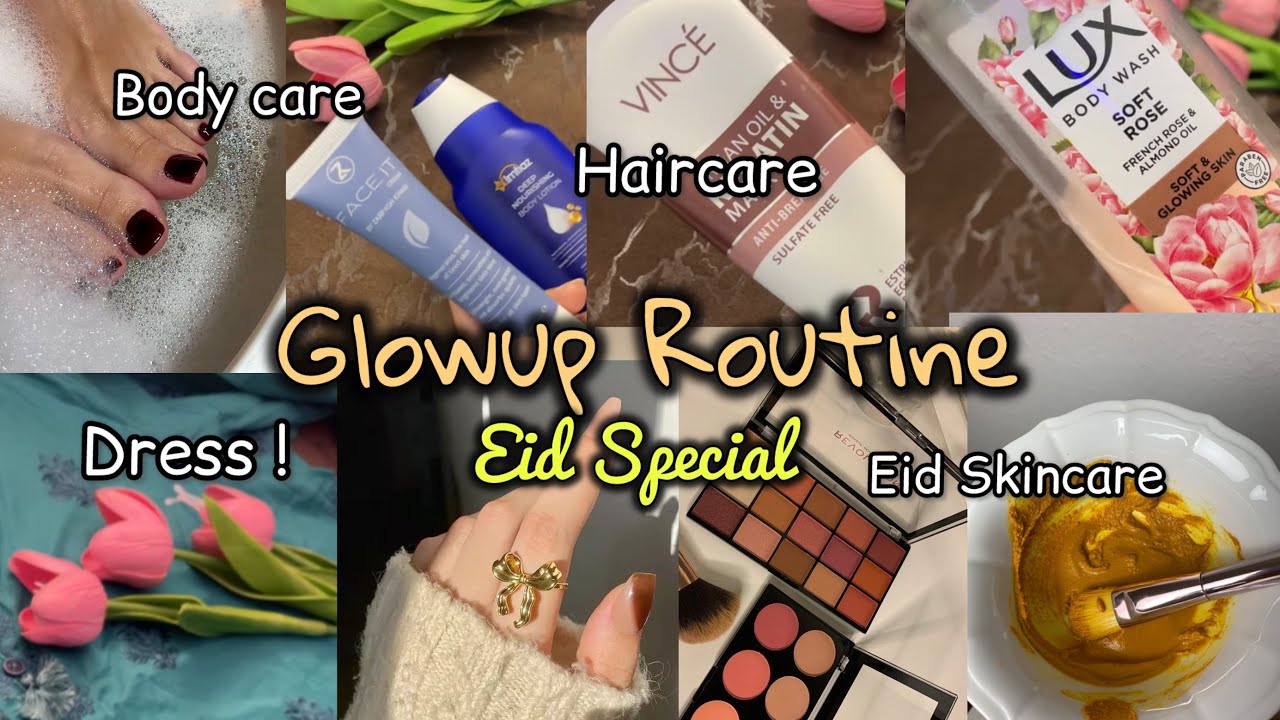 Eid Glow up ✨Affordable Skincare Routine #selfcare #glowup 