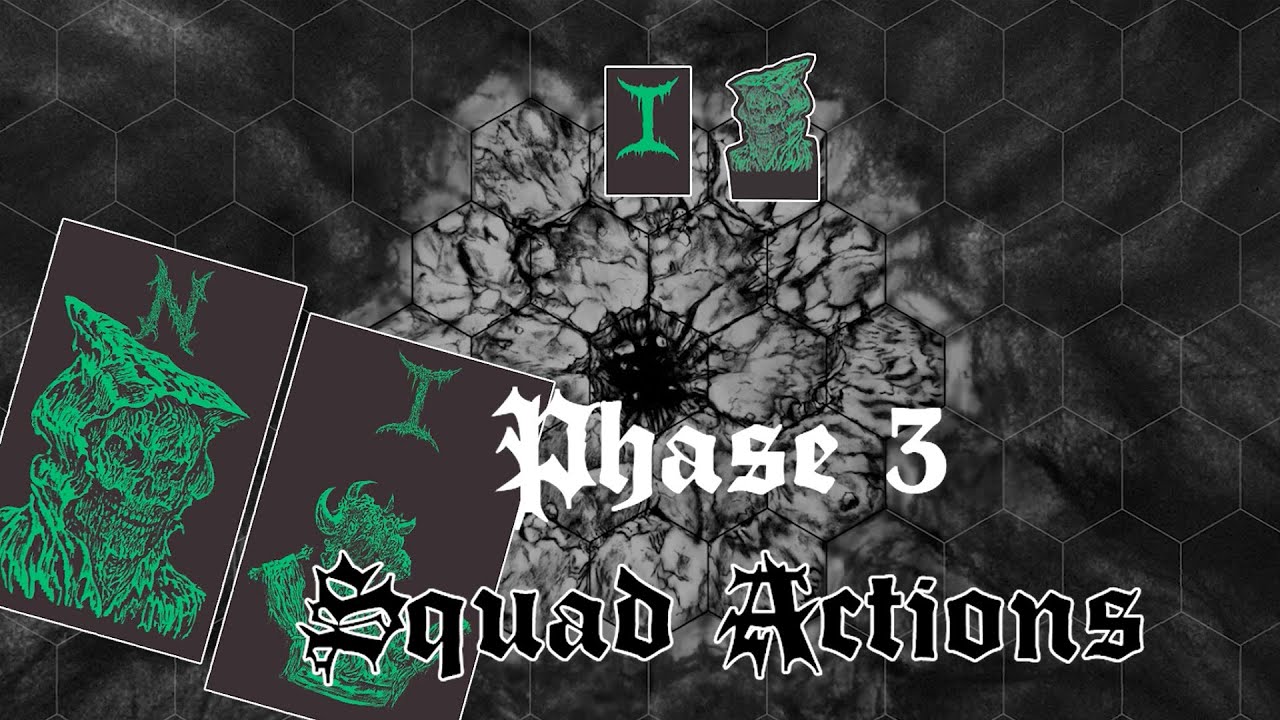 CAVE EVIL How To play: PHASE 3 Squad Actions