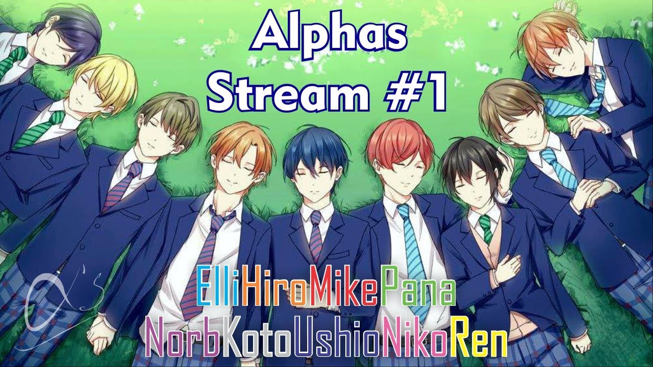 Alphas - Stream #1