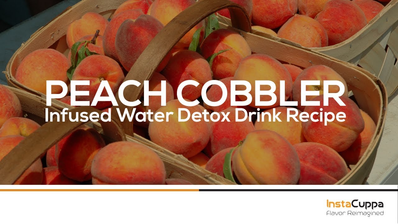 Peach Cobbler Infused Water Detox Drink Recipe