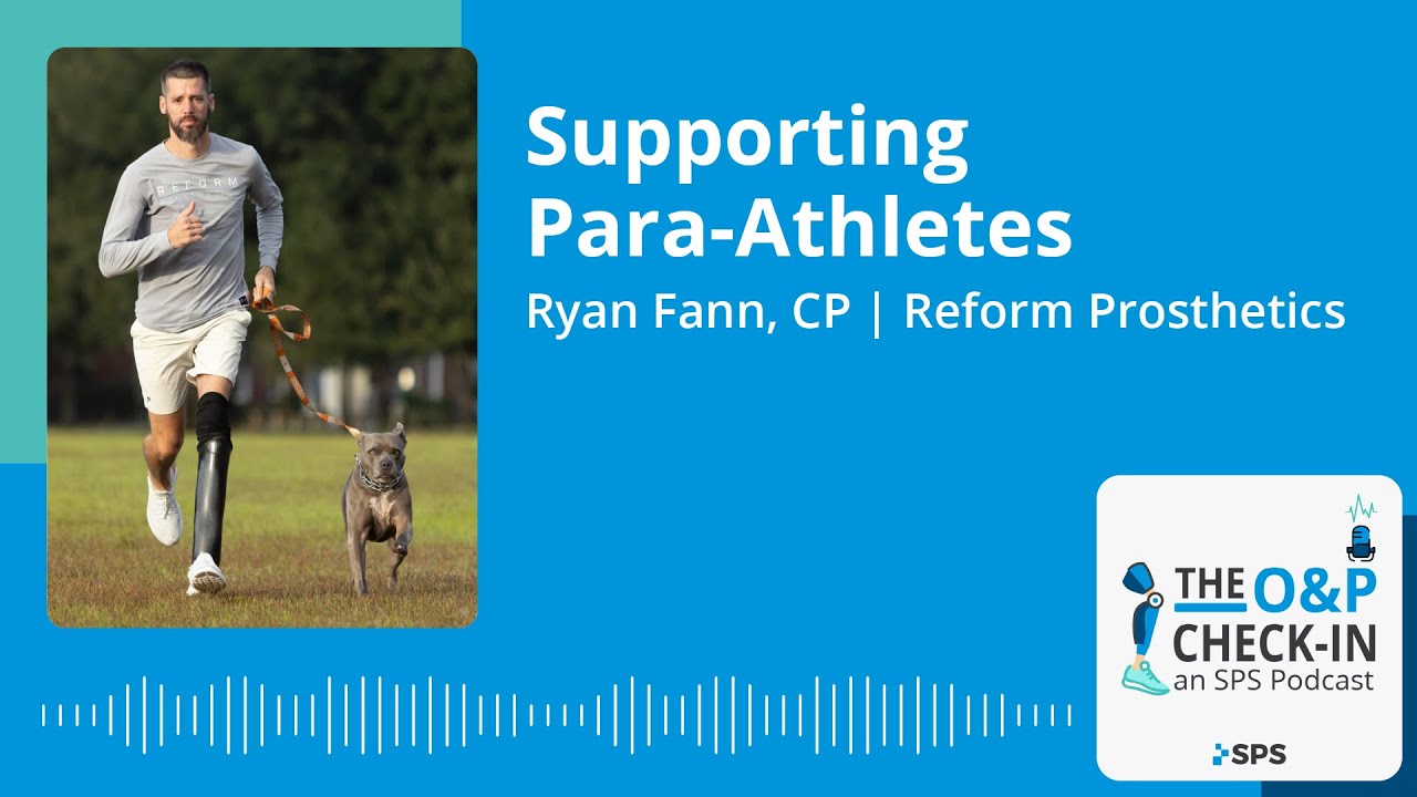 Supporting Para-athletes with Ryan Fann, CP | Reform Prosthetics