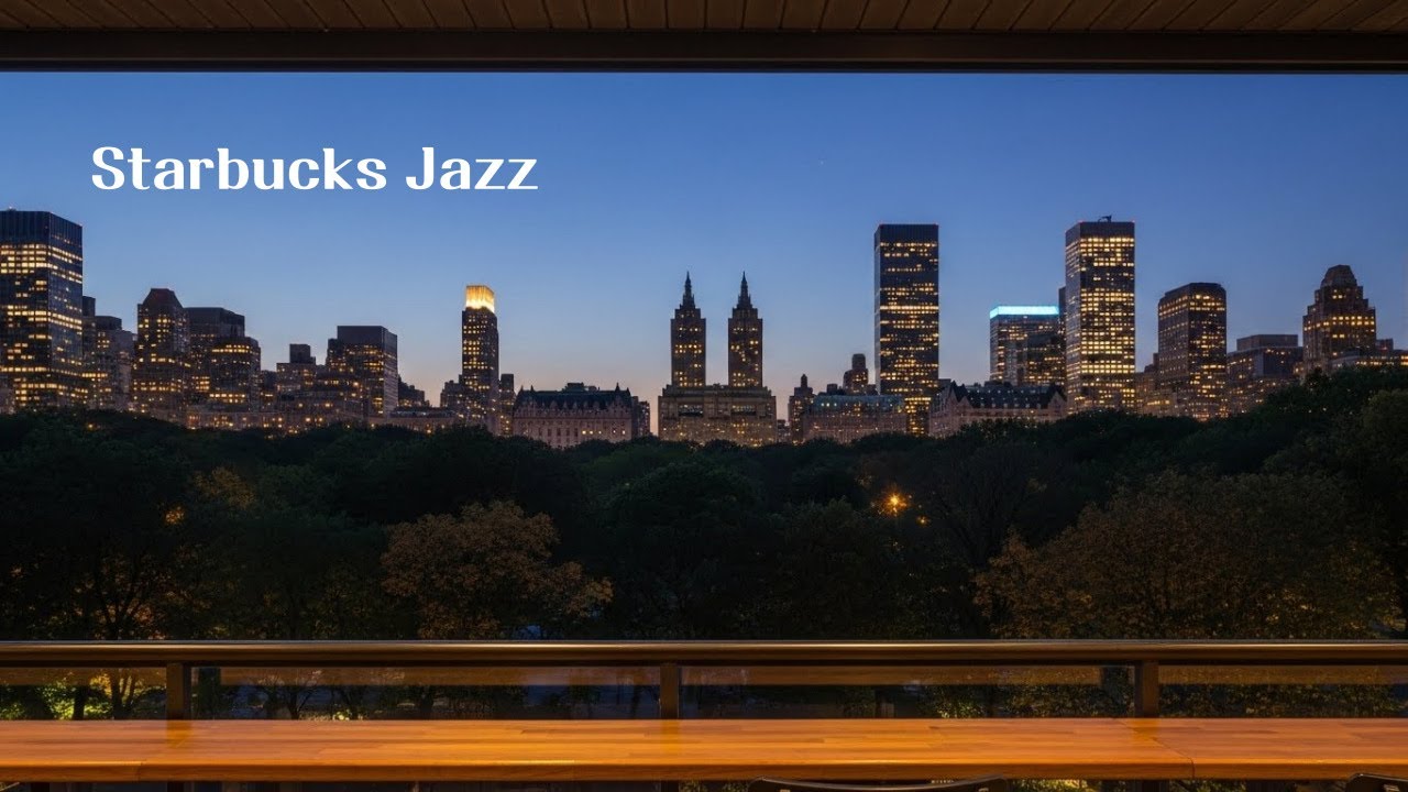Late Night Starbucks Jazz ☕ Smooth Café Music for Relaxing, Study & Sleep