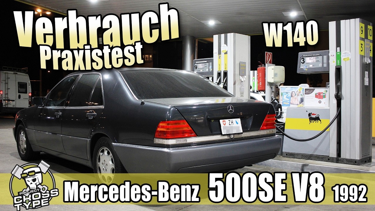 Mercedes-Benz S-Class W140 500SE from 1992 - V8 practical test of consumption?