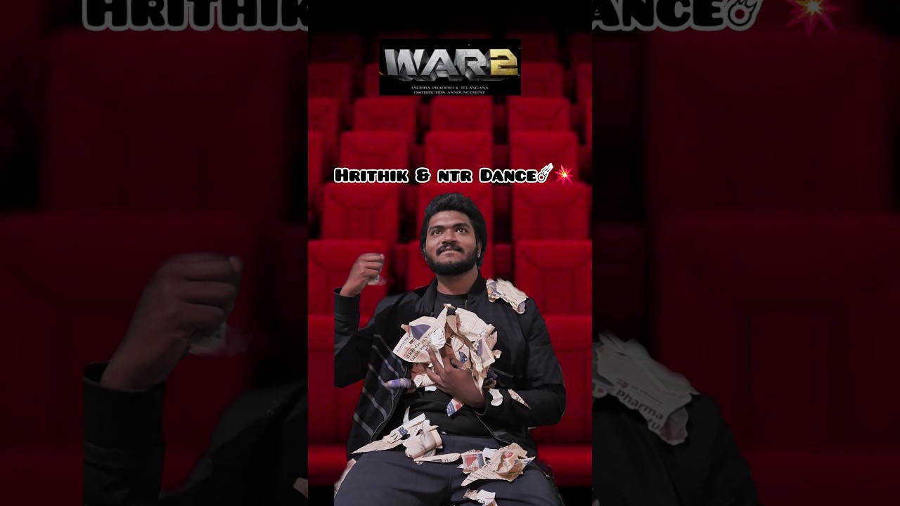 War2🔥🔥 ( Fdfs ) reaction 🍿🎥#igexplore #ntr #movie #movielovers #moviereview #igreja #viral