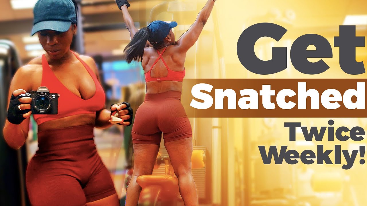 Snatched Full Body Tips | Weekly &  See Major Results!