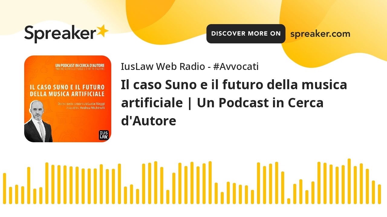Il caso Suno e il futuro della musica artificiale | Un Podcast in Cerca d'Autore