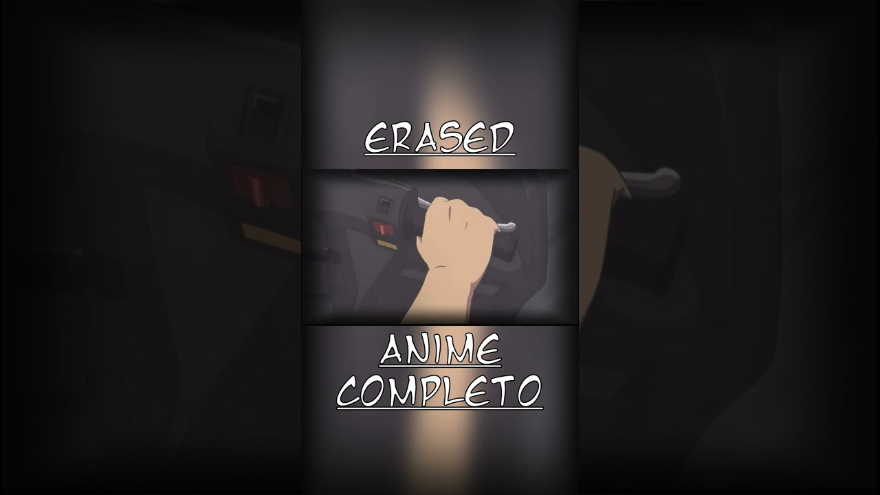RESUMEN ANIME Erased Anime completo #shorts