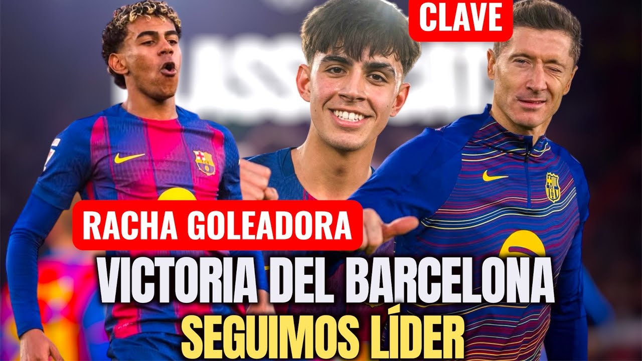 OPINION |🚨VICTORIA DEL BARCELONA 3-0 | RACHA GOLEADORA DE LAMINE YAMAL | GOLAZO DE BERNAL🔥