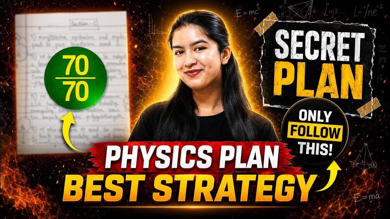 How I Scored 70/70 in Class 12 Physics 😳 Complete Strategy for 2027 Boards