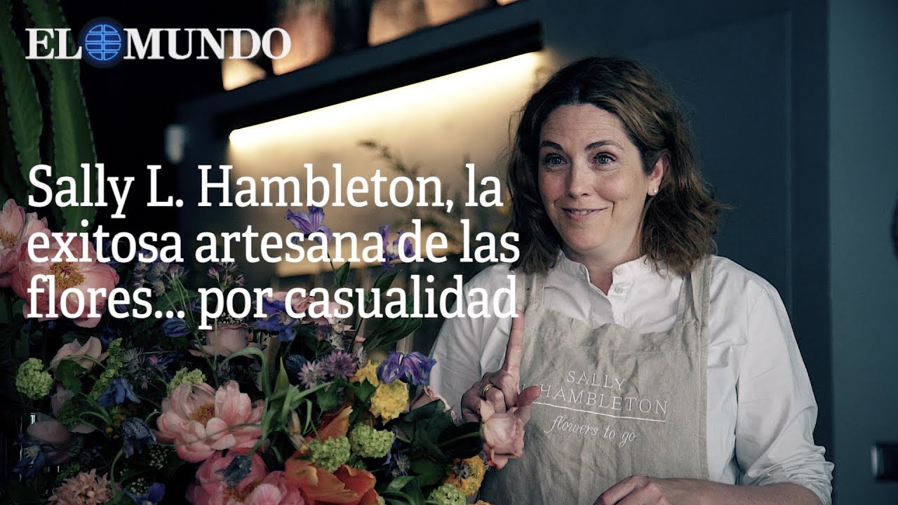 Sally L. Hambleton, la exitosa artesana de las flores… por casualidad