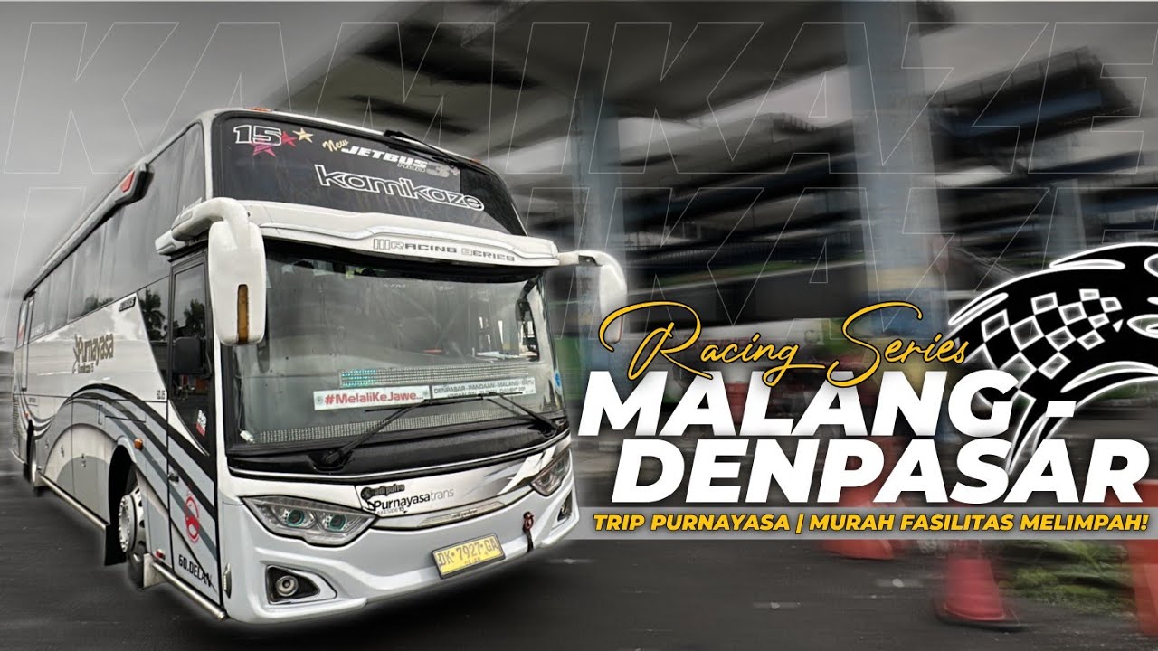 SERVICENYA GOKIL‼️ TIKET MURAH FASILITAS MELIMPAH‼️😱 - Trip Purnayasa Trans Malang - Denpasar