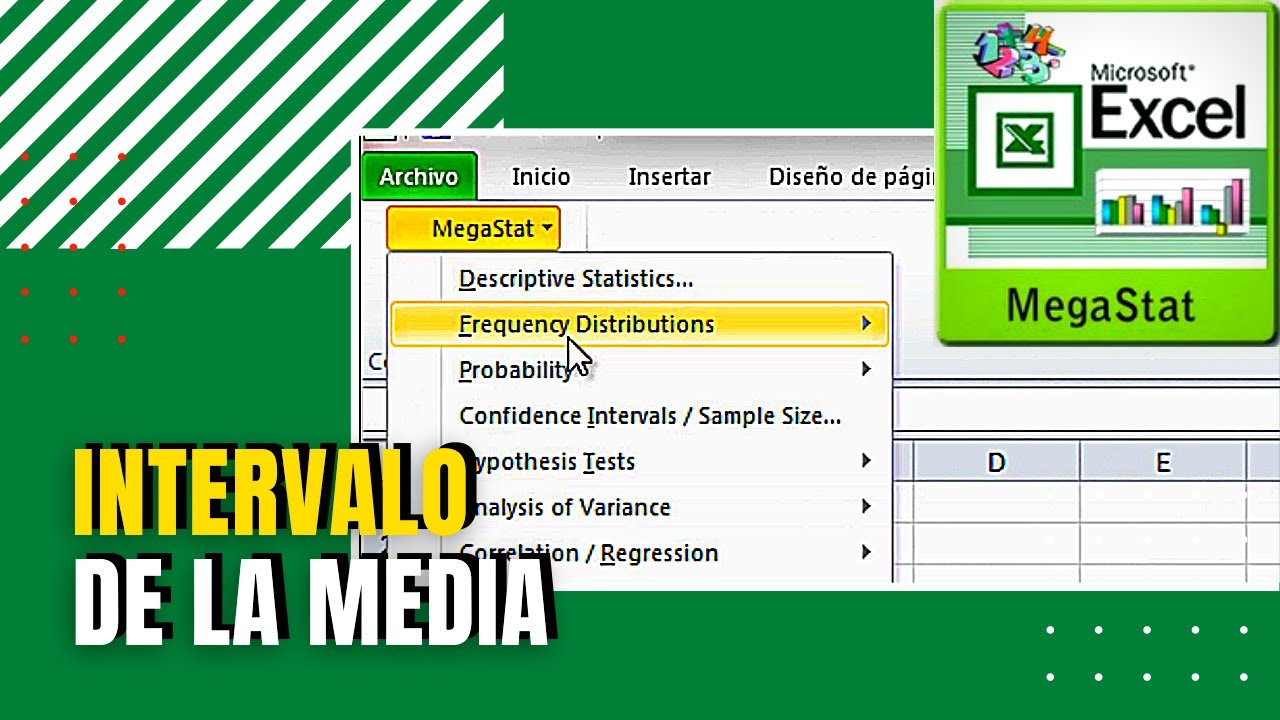 ESTIMACIÓN PUNTUAL E INTERVÁLICA DE LA MEDIA POBLACIONAL CON MEGASTAT