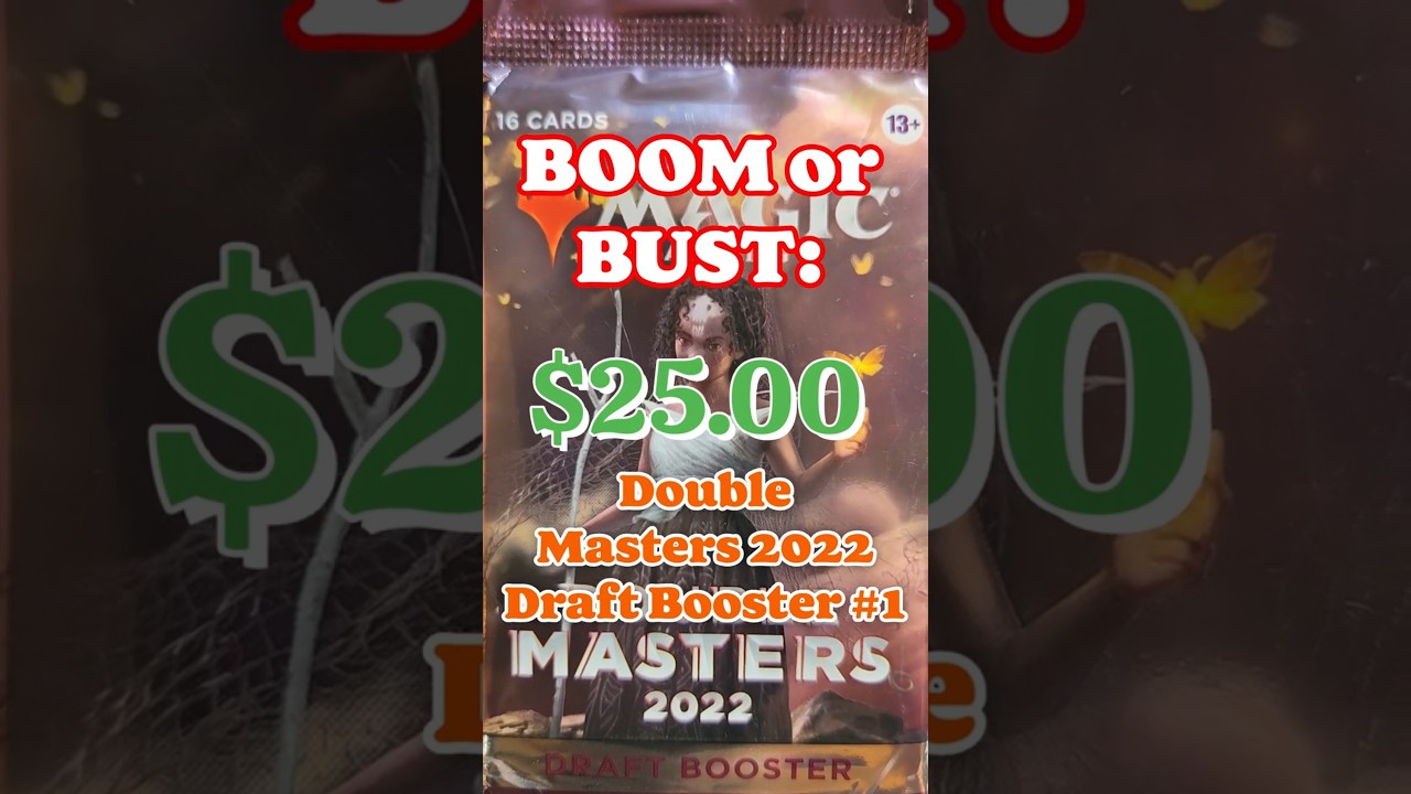 Boom or Bust: Double Masters 2022 Draft Booster 1 #mtg