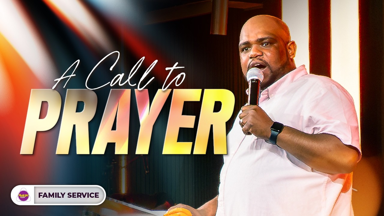 A CALL TO PRAYER | MINISTER MARVELLOUS. Z | Marpe Assembly