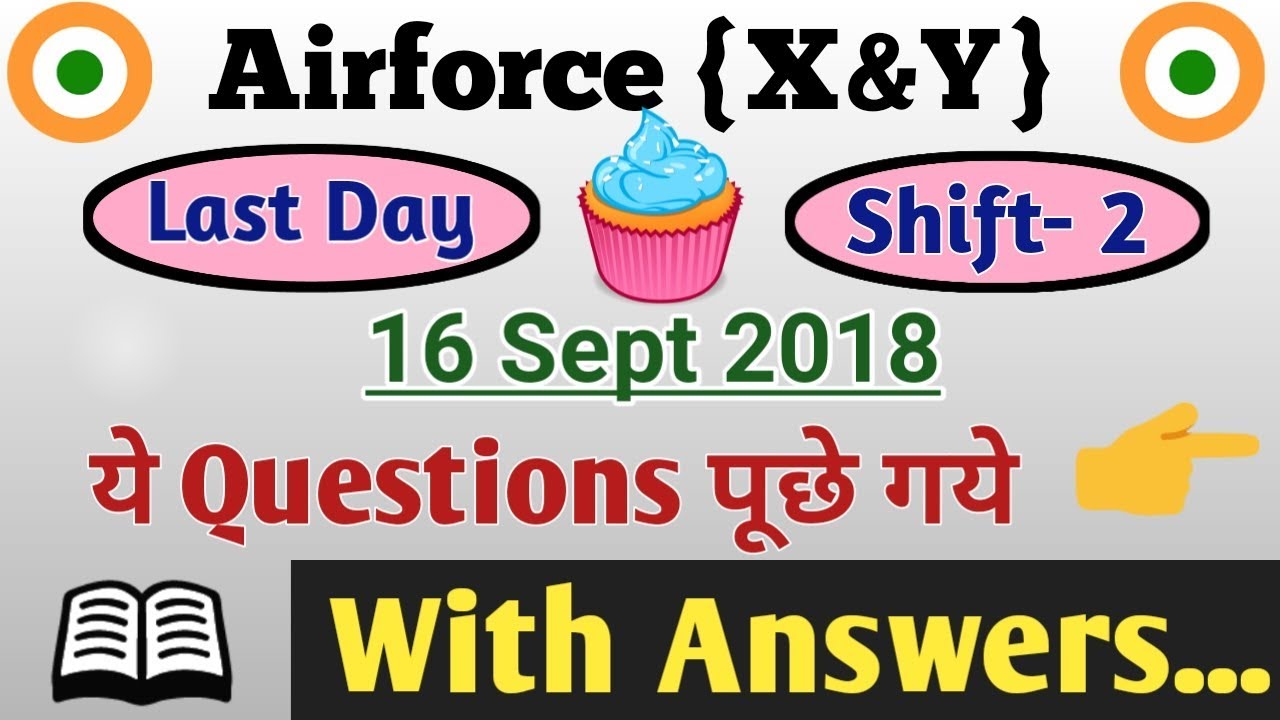 Airforce Previous Year Questions with Answers (16 Sept 2018)