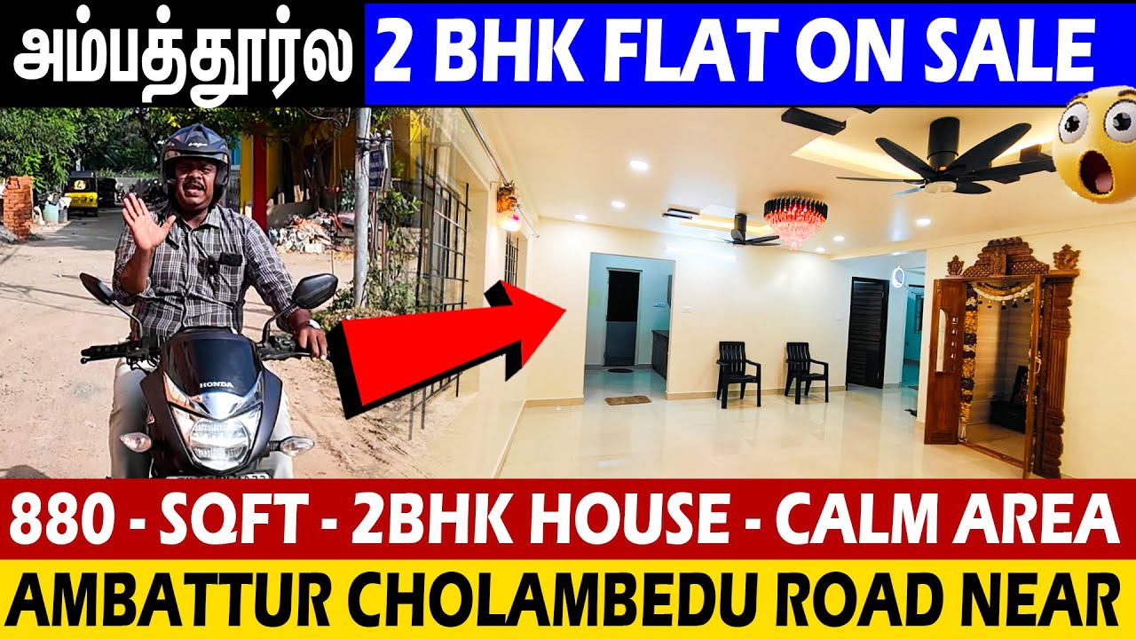 😲அம்பத்தூர்ல 2BHK Flat Sale, 💚Calm Area 🔥Ambattur cholambedu road Near ✅👍