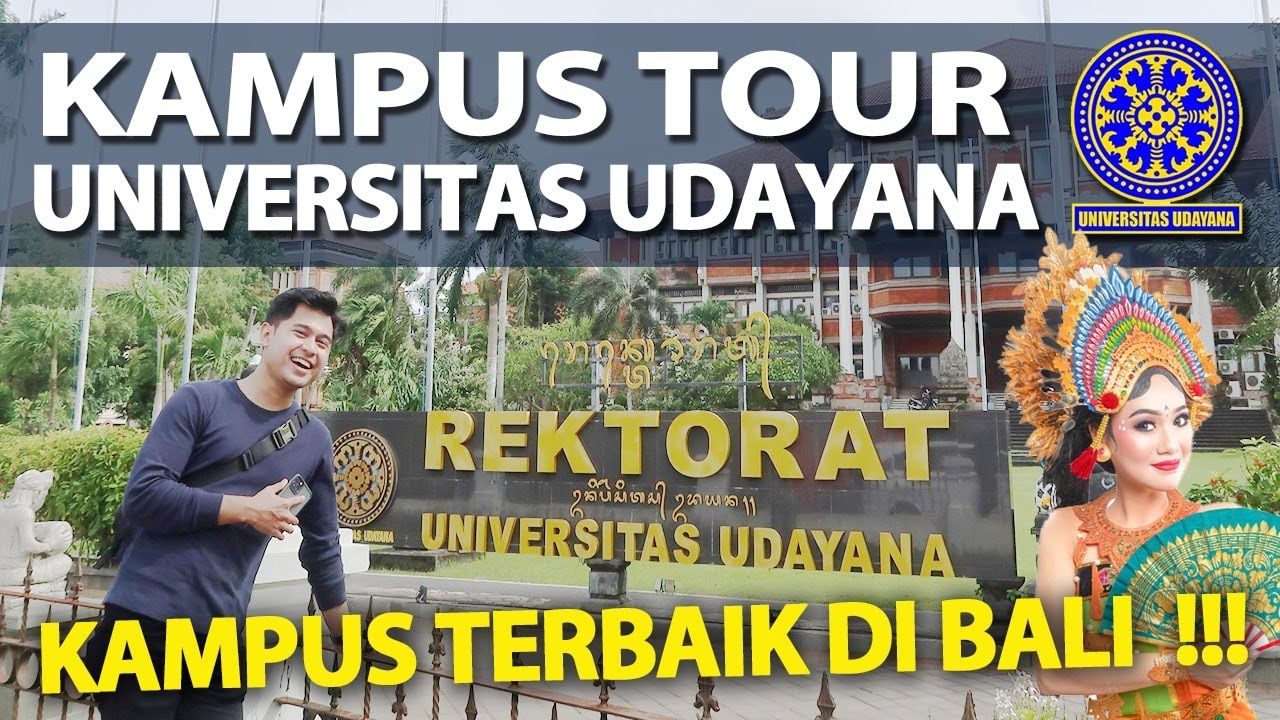 KELILING KAMPUS UDAYANA !! KAMPUS TERBAIK DI BALI