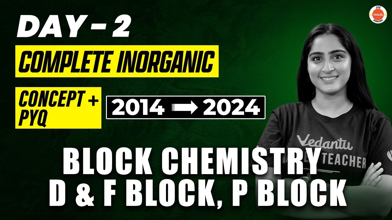 JEE Mains 2025 | Block Chemistry - d & f Block, p Block | Chemistry | Diksha Ma'am