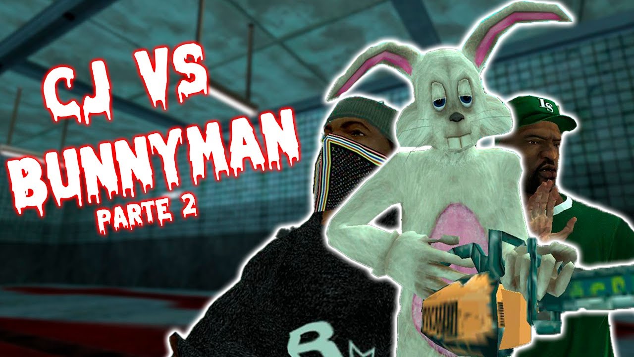 GTA San Andreas - CJ vs Bunnyman parte II