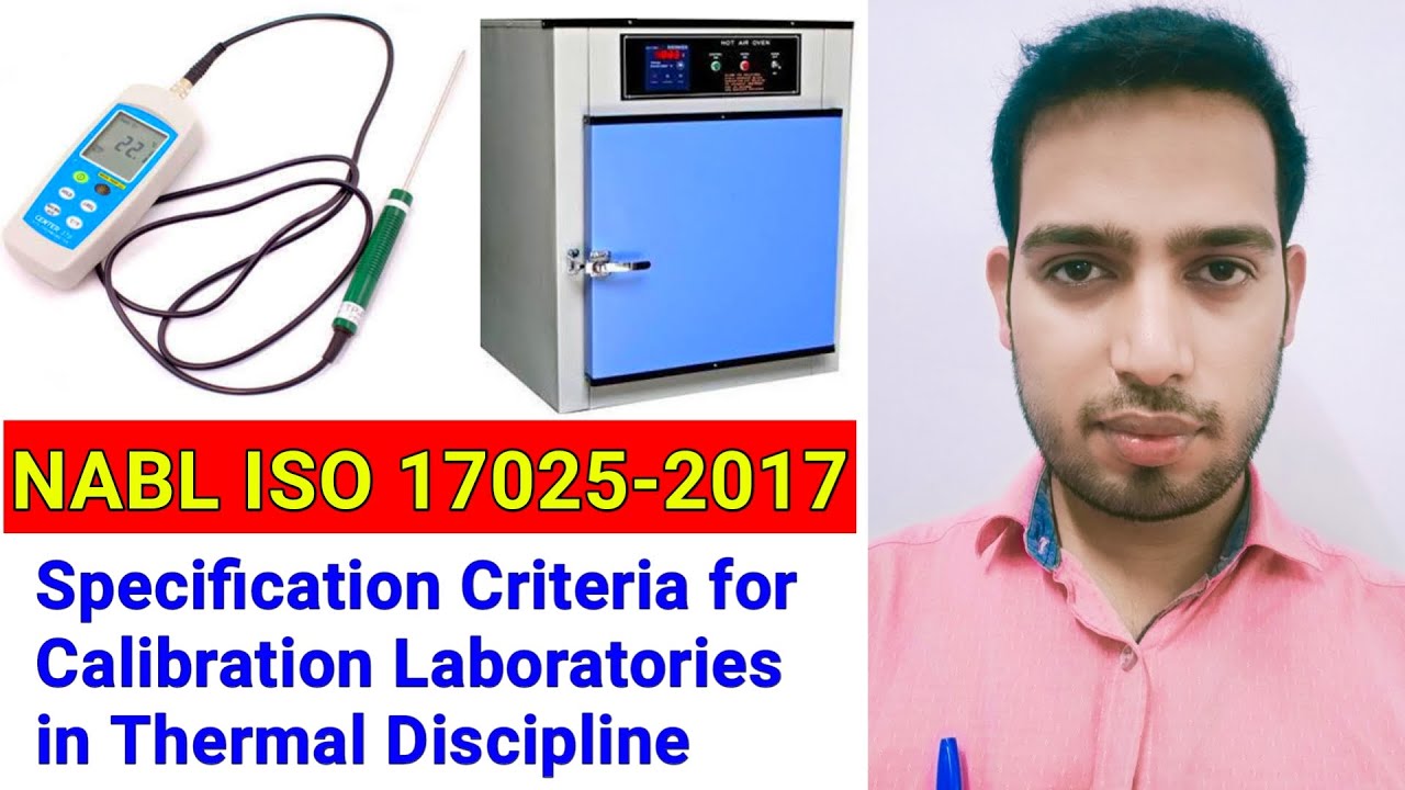 NABL Calibration LAB | Thermal Discipline Full Specification Criteria | ISO 17025-2017