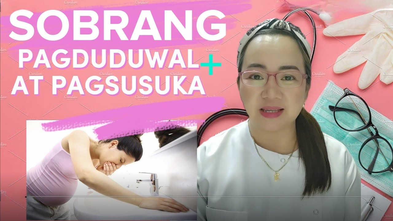 BUNTIS TIPS: SOBRANG PAGDUDUWAL AT PAGSUSUKA | MORNING SICKNESS | PAGBUBUNTIS | ATE NURSE