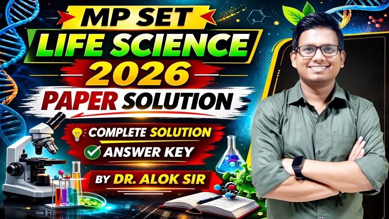 MP SET 2026 Life Science Complete Solution by Dr. A.K. Sir AAS Academy I
