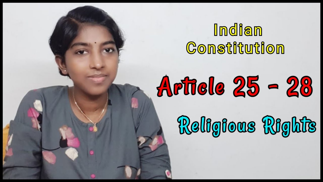 Art 25 to 28 | Indian Constitution | Indian Polity