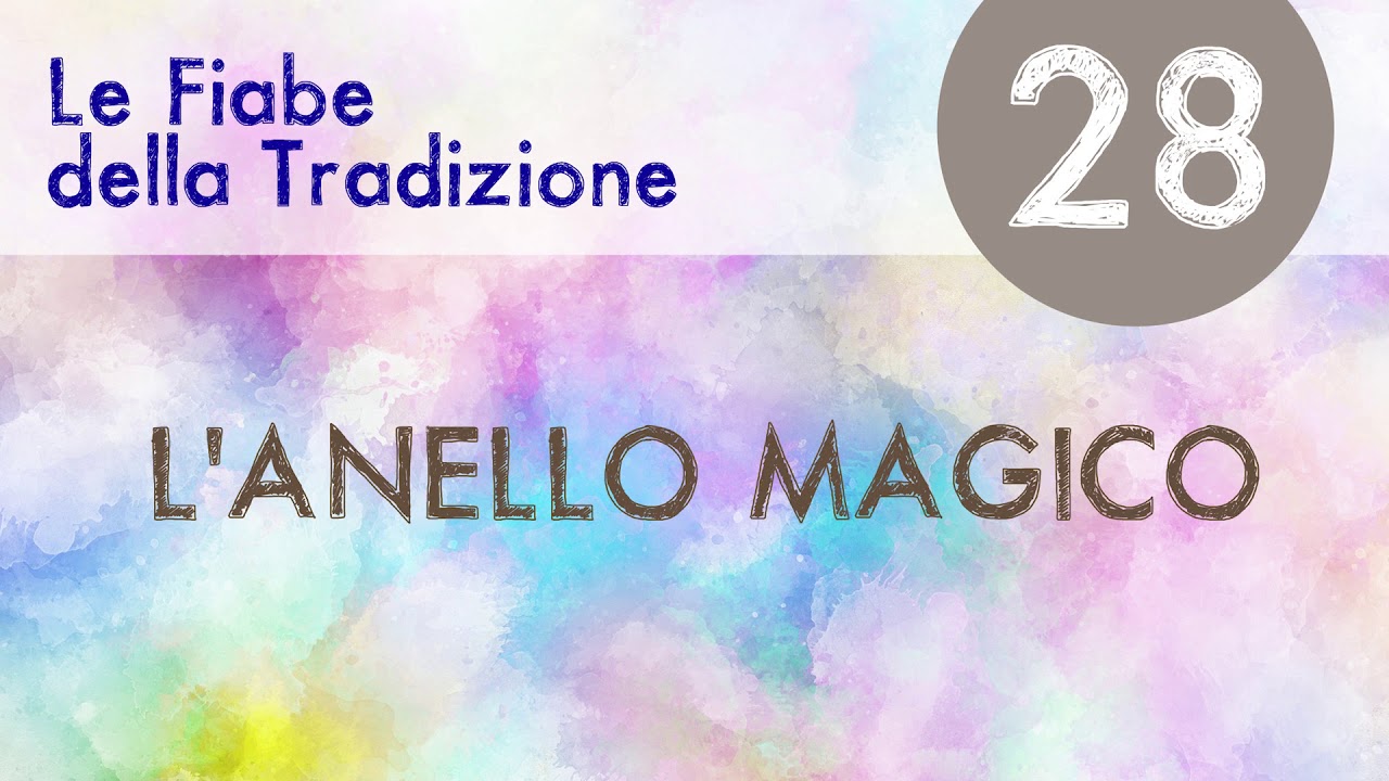 L'ANELLO MAGICO